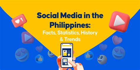 Social Media in the PH: Facts Statistics History & Trends .